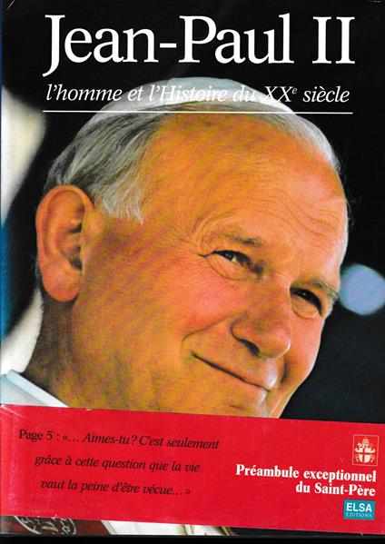 Jean-Paul Ii. L'Homme Et L'Histoire Du Xxeme Siecle - copertina