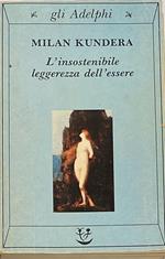 L' insostenibile leggerezza dell'essere