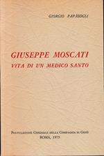 Giuseppe Moscati vita di un medico santo