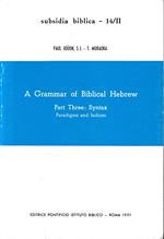 A grammar of biblical hebrew, vol. II°, part three: Syntax