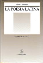 La poesia latina. Storia e antologia