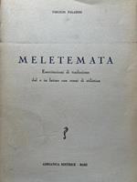 Meletemata. Esercitazioni di traduzione dal e in Latino con cenni di stilistica