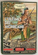 L' ultimo dei mohicani