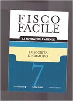 Fisco Facile Le Società di Comodo - 7