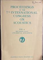 Proceedings of the 7th international congress on acoustics Vol.4 sections A-N-V (Technical acoustics)