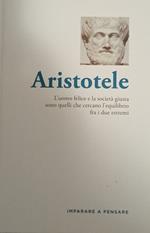 Aristotele. L'uomo felice e la società giusta sono quelli che cercano l'equilibrio fra i due estremi