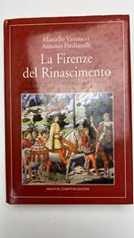 La Firenze del Rinascimento