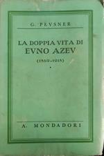 La doppia vita di Evno Azev