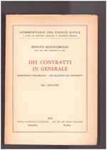 Dei contratti in generale. Disposizioni preliminari - Dei Requisiti del contratto Art. 1321-1352
