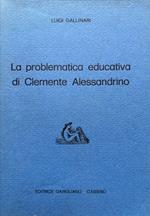 La problematica educativa di Clemente Alessandrino