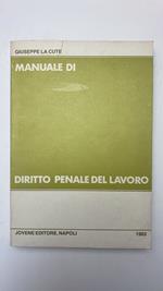 Manuale di diritto penale del lavoro