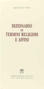 Dizionario di termini religiosi e affini