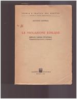 Le violazioni edilizie Nelle leggi statali, amministrative e penali