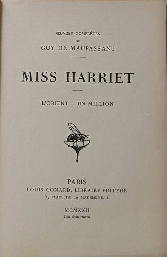 Miss Harriet: L'orient. Un million - Guy de Maupassant - copertina