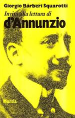 Invito alla lettura di Gabriele D'Annunzio