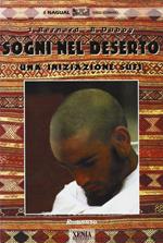 Sogni nel deserto. Una iniziazione sufi