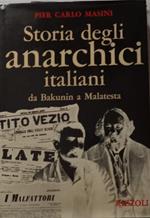 Storia degli anarchici italiani - da Bakunin a Malatesta