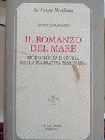 Il romanzo del mare. Morfologia e storia della narrativa marinara