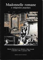 Madonnelle romane e religiosità popolare Mostra Mariana in S. Michele a Ripa Grande 1 dicembre 1991 - 6 gennaio 1992