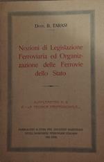 Nozioni di legislazione ferroviaria ed organizzazione delle Ferrovie dello Stato