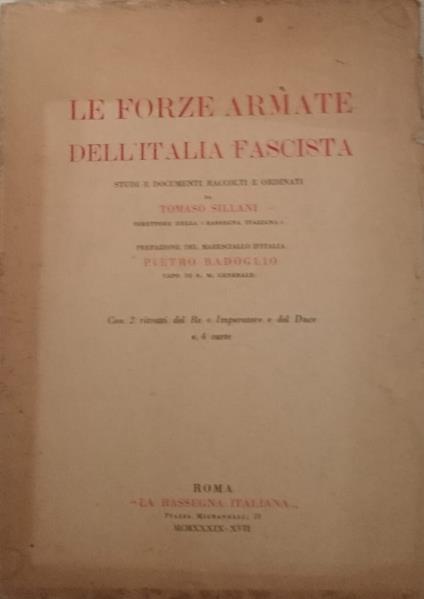 Le forze armate dell'Italia fascista - Tomaso Sillani - copertina