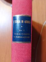 L' ITALIA IN AFRICA Il territorio e le popolazioni