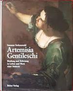 Artemisia Gentileschi : Bindung und Befreiung in Leben und Werk einer Malerin