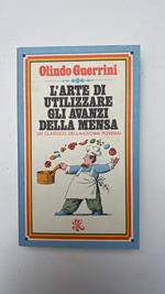 L' arte di utilizzare gli avanzi della mensa