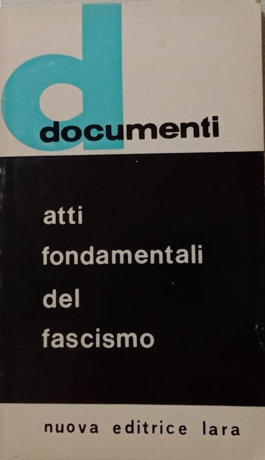 Atti fondamentali del fascismo - copertina