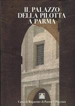 Il Palazzo Della Pilotta A Parma. Dai Servizi Della Corte Alle Moderne