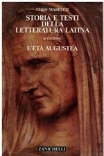 Storia e testi della letteratura latina. L'età augustea
