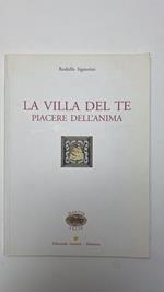 La Villa del Te. Piacere dell'anima