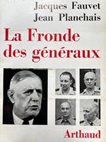 La Fronde des generaux