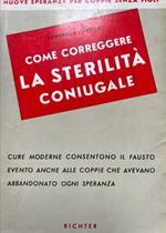 Come correggere la sterilità coniugale