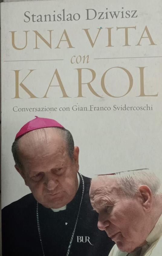 Una vita con Karol - Stanislao Dziwisz - copertina