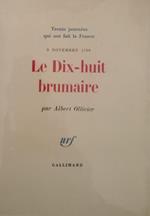 Le Dix-Huit brumaire (9 novenbre 1799)