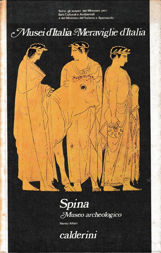 Spina. Museo archeologico nazionale di Ferrara, 1 - Nereo Alfieri - copertina