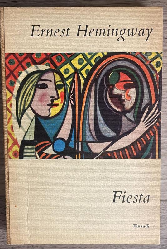 Fiesta - Ernest Hemingway - copertina