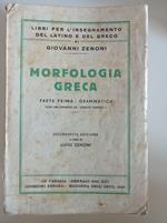 Morfologia greca Parte prima: Grammatica