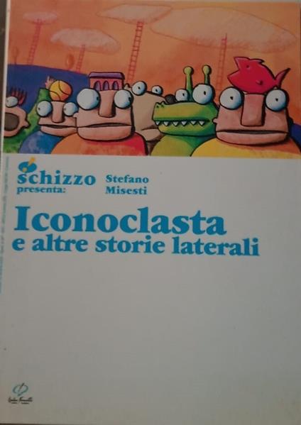 Iconoclasta e altre storie laterali - copertina