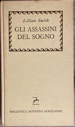 Gli assassini del sogno