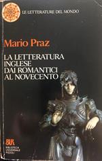 La letteratura inglese dai romantici al Novecento