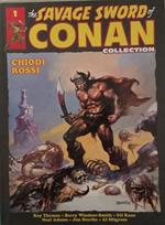 The Savage Sword of Conan collection . Chiodi rossi (Vol 1)