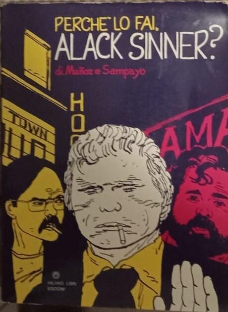 Perchè lo fai , Alack Sinner? - copertina