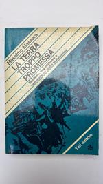 La terra troppo promessa. Sionismo, imperialismo e nazionalismo arabo in Palestina