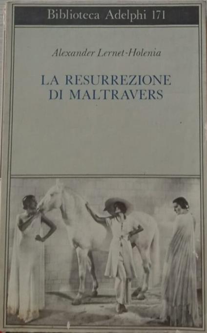 La resurrezione di Maltravers - Alexander Lernet-Holenia - copertina