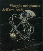 Viaggio nel pianeta dell'arte orafa