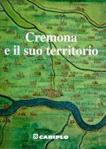 Cremona e il suo territorio