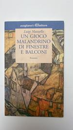 Un gioco malandrino di finestre e balconi