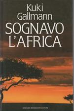 Sognavo l'Africa